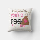 Youre So POOFECT (Add Baby Girls Name)シャワー クッション (裏面)