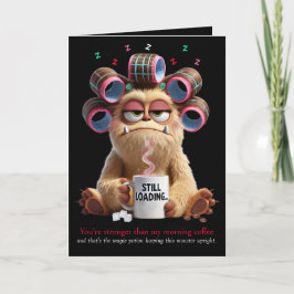 You're stronger than my Morning Coffee, Funny  カード