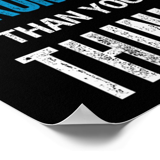 You're Stronger Than You Think Motivational  ポスター (角)