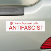 You're Supposed to be AntiFascist (Red on White) バンパーステッカー (車上)