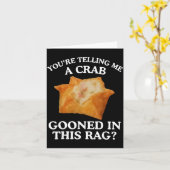 You're Telling Me A Crab Gooned In This Rag  カード (黄色い花)
