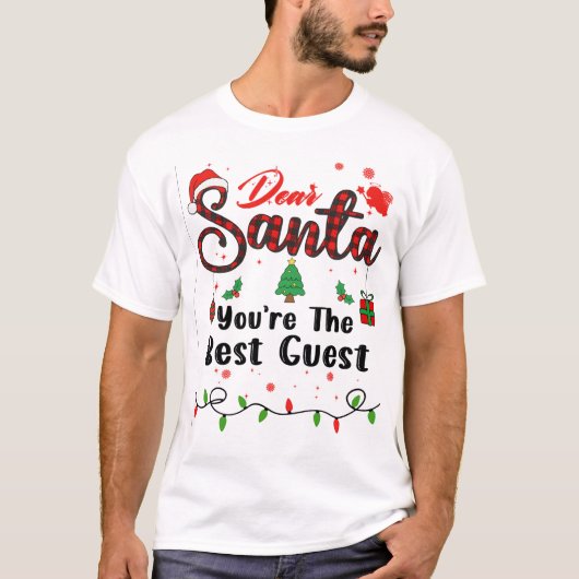 You're The Best Guest Matching Christmas Dear Sant Tシャツ (正面)