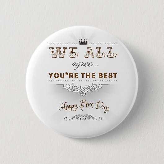 You're the best, Happy Boss's Day 缶バッジ (正面)