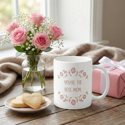 "You're the Best Mom" Sweet Rose Floral Pink コーヒーマグカップ