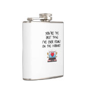 You're The Best Thing I've Ever Found On Internet フラスク (右)