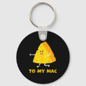 You're The Cheese To My Mac Funny Matching Couples キーホルダー (正面)