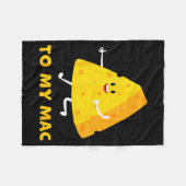 You're The Cheese To My Mac Funny Matching Couples フリースブランケット (正面(横))