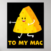 You're The Cheese To My Mac Funny Matching Couples ポスター (正面)