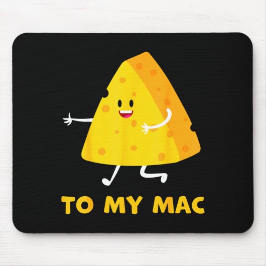 You're The Cheese To My Mac Funny Matching Couples マウスパッド (正面)