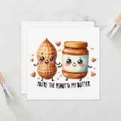 You're the Peanut to My Butter – Cute Valentine's  カード (正面/裏面インサイチュ)