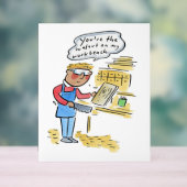 You're the walnut on my woodbench アクリルサイン (ニュートラル)