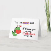 You're Weird But I'll Keep You Funny Valentine's カード (正面)