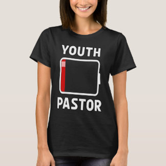 Youth Pastor Low Battery Energy  Church Camp Minis Tシャツ