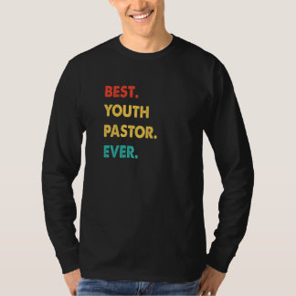Youth Pastor Profession Retro Best Youth Pastor Ev Tシャツ