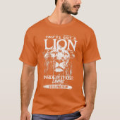 Youve Got a Lion Inside ofhose Lungs Praisehe Lord Tシャツ (正面)