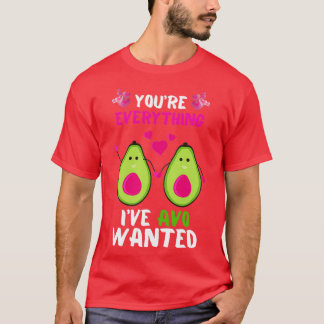 Youx27re AVOが望んでいたアボカドおもしろいバレン Tシャツ