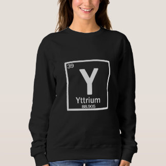 Yttrium Y chemical element スウェットシャツ