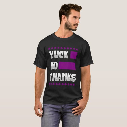 Yuck No Thanks Ace Symbol  Asexual Pride Aesthetic Tシャツ (正面フル)