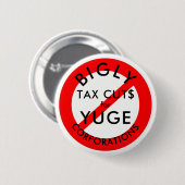 YUGE Corporations.のためのBIGLYの減税無し 缶バッジ (正面&裏面)