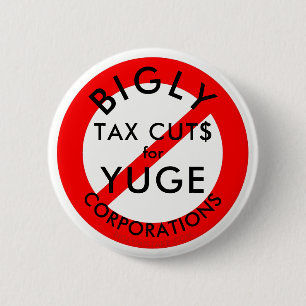 YUGE Corporations.のためのBIGLYの減税無し 缶バッジ