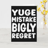 Yuge Mistake Bigly Regret - Anti-trump  カード (黄色い花)