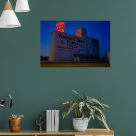 Yukon' Best Flour Mill Neon Sign At Dusk Poster ポスター