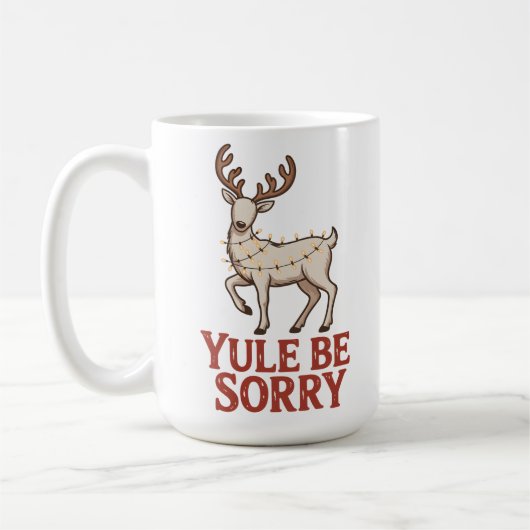 Yule Be Sorry コーヒーマグカップ (左)