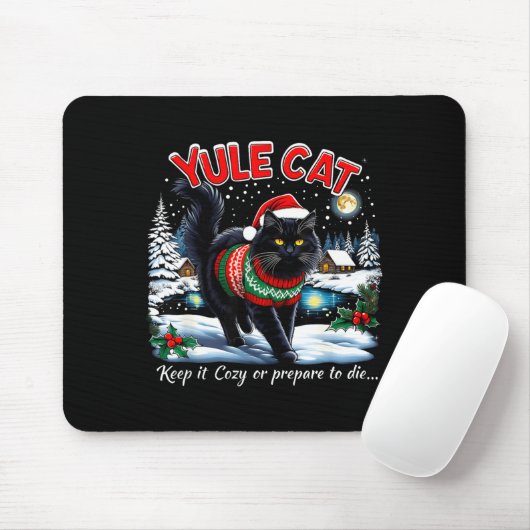 Yule Cat Keep It Cozy Funny Christmas Quote マウスパッド (マウス)