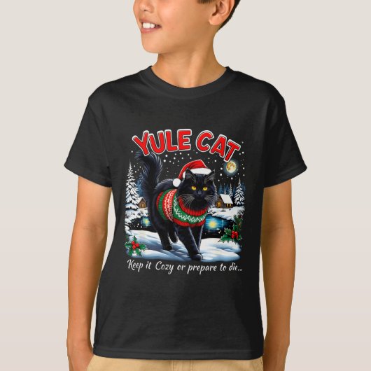 Yule Cat Keep It Cozy Funny Christmas Quote  Tシャツ (正面)