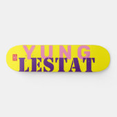 YUNG LESTAT 公式 スケートボード (横)