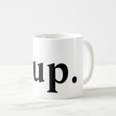 Yup. コーヒーマグカップ (正面右)