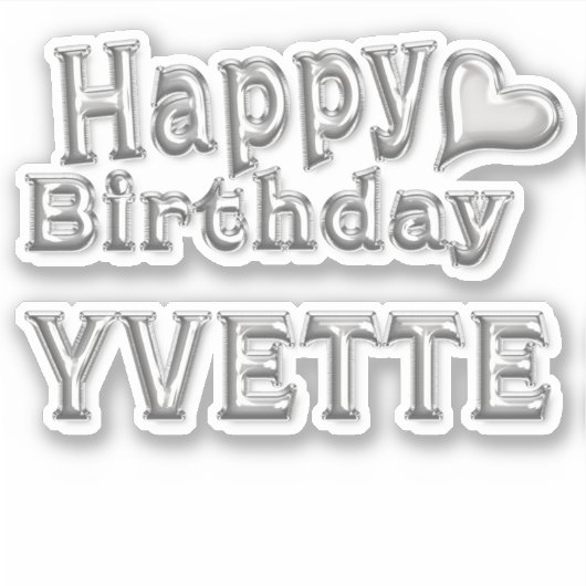 Yvette Happy Birthday silver Aufkleber Sticker シール (正面)