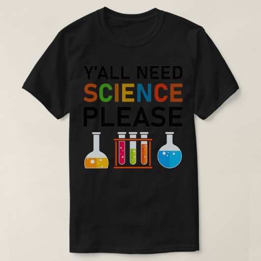 Yx27all必要な科学please化学生物学Phys Tシャツ (デザイン正面)