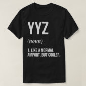 YYZ空港定義 Tシャツ (デザイン正面)