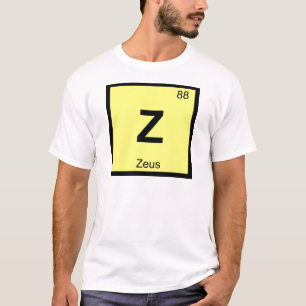 Z - ゼウス 神 化学 周期表 シンボル Tシャツ