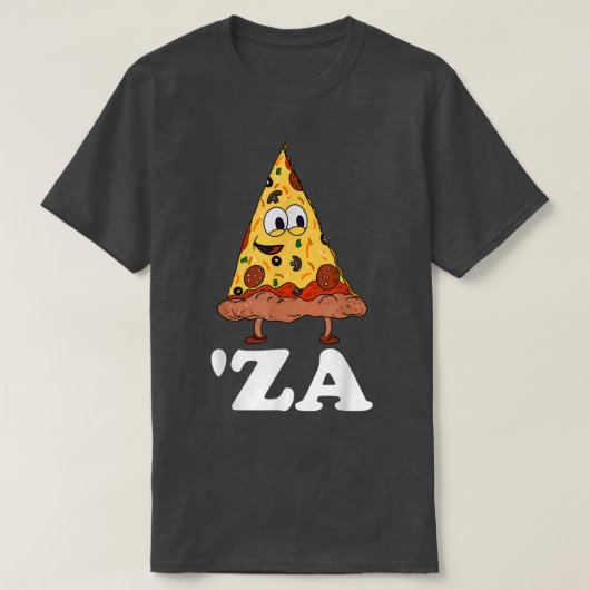 Zaピザスラング'Za – ピザおもしろいのスライスの略称 Tシャツ (デザイン正面)