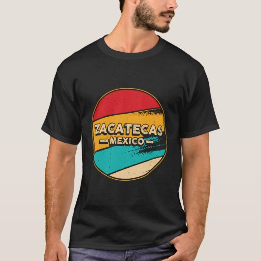 Zacatecas Mexico – メ誇りを持ったキシカン – サカテカスレトロ Tシャツ (正面)
