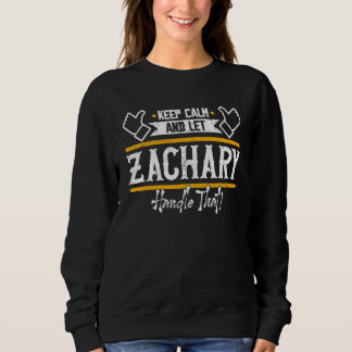 Zachary 冷静に。Zachary に任せて。 スウェットシャツ