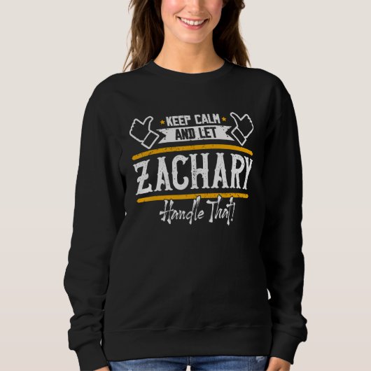 Zachary 冷静に。Zachary に任せて。 スウェットシャツ (正面)