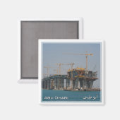 zAE058 ABU DHABIブリッジの構築， UAE，アジア，冷蔵庫 マグネット (正面/裏面)