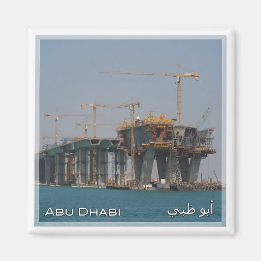 zAE058 ABU DHABIブリッジの構築， UAE，アジア，冷蔵庫 マグネット (正面)