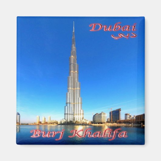 zAE073 DUBAI Burj Khalif, UAE，アジア，冷蔵庫 マグネット (正面)