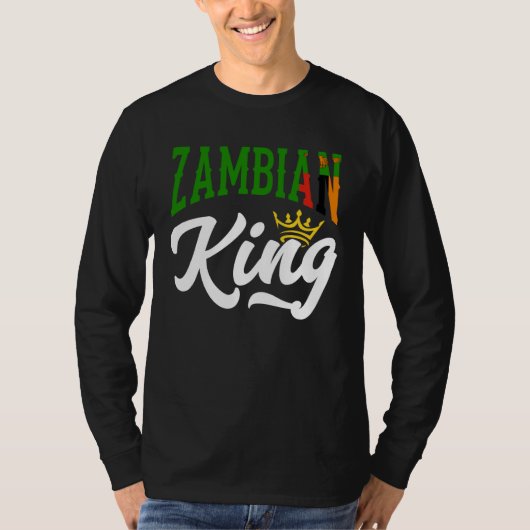 Zambian King Zambian Zambia Zambian Flag Tシャツ (正面)