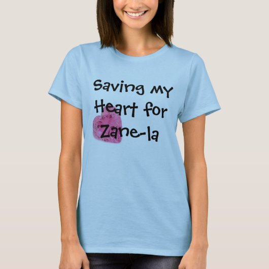 Zane la Shirthのための私のハートを救うこと Tシャツ (正面)