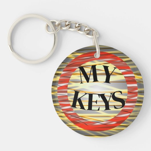 Zany Creative Dramatic Bold Easy to Find My Keys キーホルダー (正面)
