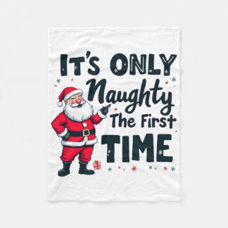 Zany It's Only Naughty The First Time Santa Christ フリースブランケット