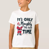 Zany It's Only Naughty The First Time Santa Christ Tシャツ (正面)