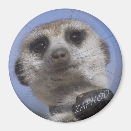 Zaphod - King of the Kalahari Magnet マグネット (正面)