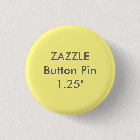 Zazzleの空白のなカスタム1 1/4"浅い黄色ボタンPin 缶バッジ (正面)