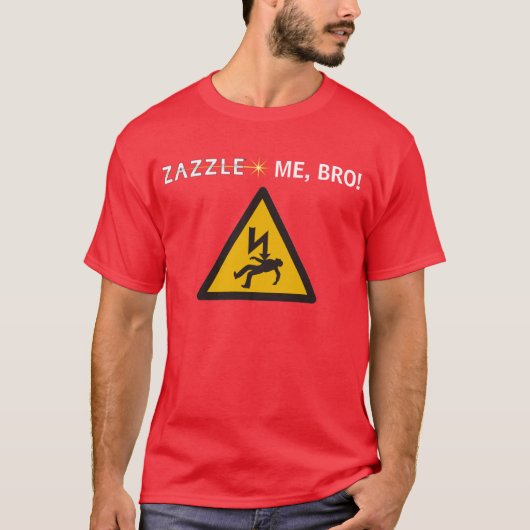 ZAZZLE私、BRO! Tシャツ (正面)